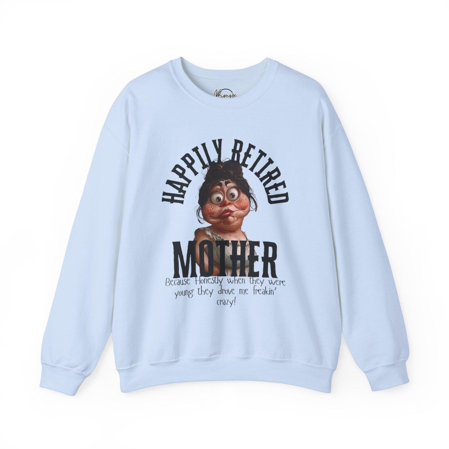 One of a kind funny Happily, retired mom Heavy Blend™ Crewneck Sweatshirt free shipping