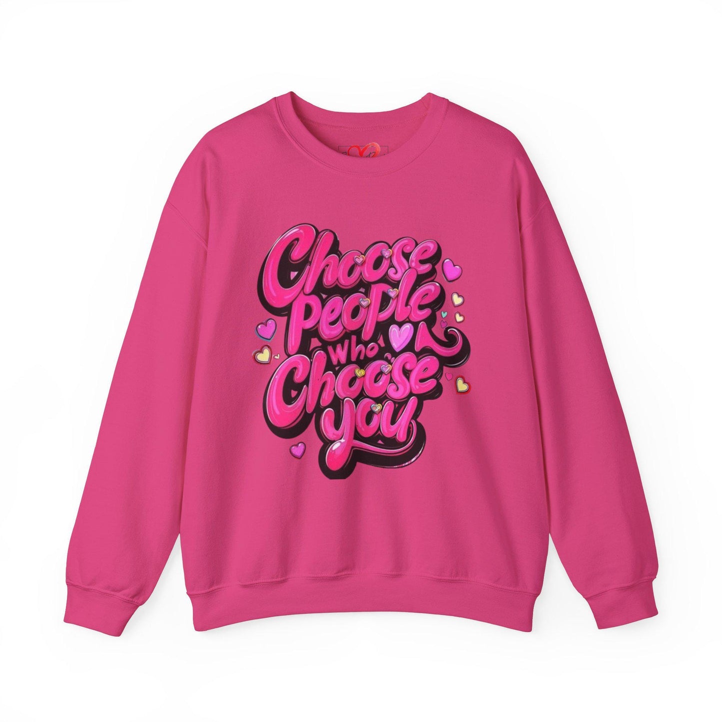 choose people who choose you Unisex Heavy Blend™ Crewneck Sweatshirt