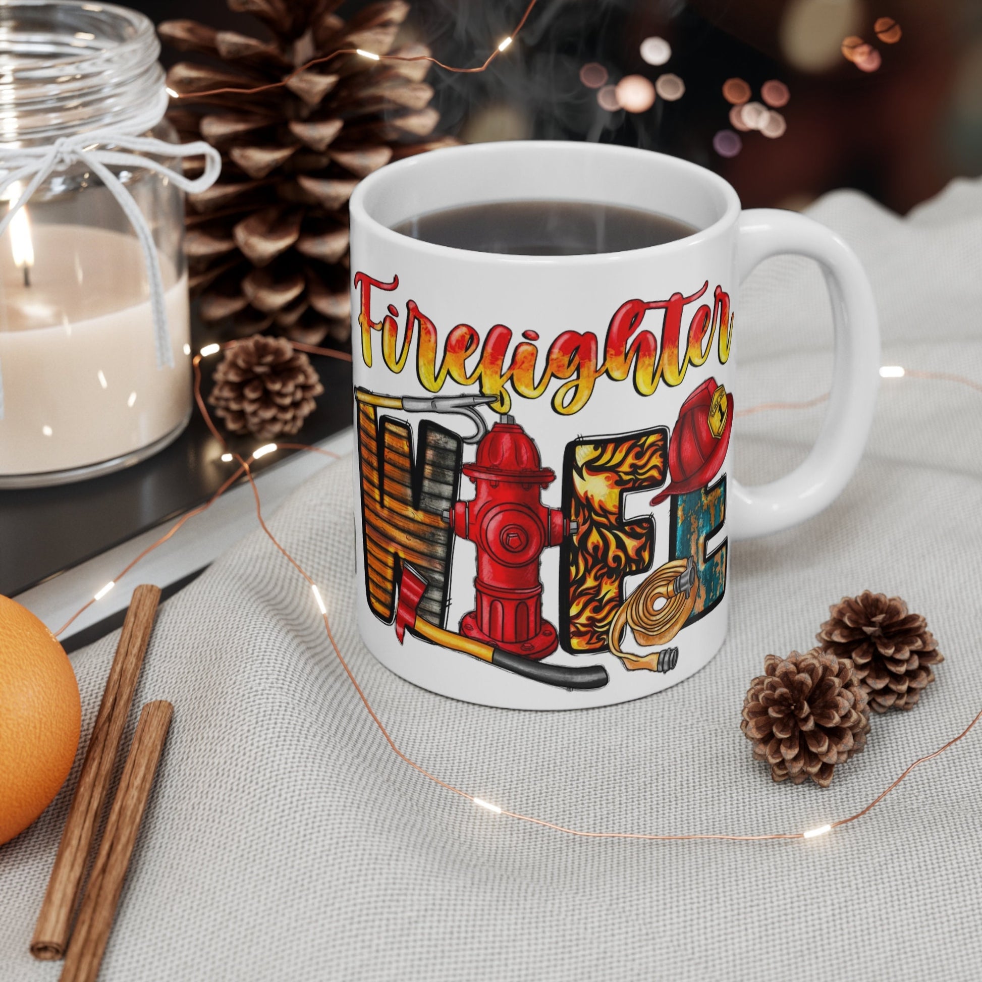 fire fighter wife mug,Funny Quote Coffee Mug - Unique Gift Idea, 11oz Ceramic Cup, Sarcastic Humor, Office Desk Decor, Novelty Quote Mug