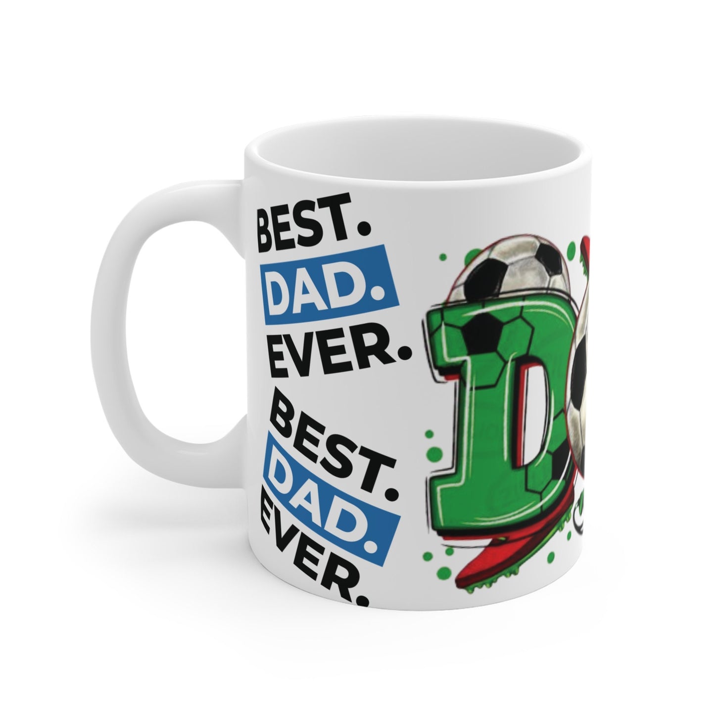 Best dad ever Funny Quote Coffee Mug - Unique Gift Idea, 11oz Ceramic Cup, Sarcastic Humor Teacup, Office Desk Decor, Novelty Quote Mug