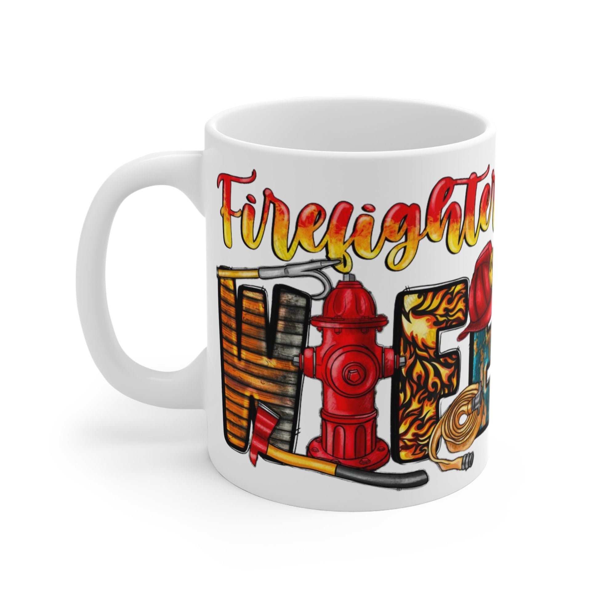 fire fighter wife mug,Funny Quote Coffee Mug - Unique Gift Idea, 11oz Ceramic Cup, Sarcastic Humor, Office Desk Decor, Novelty Quote Mug