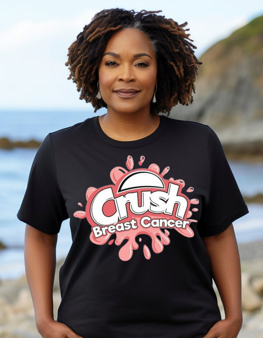 Crush Breast cancer Tee, Support breast cancer research, Mom, Daughter family member with breast cancer, Cancer survivor 