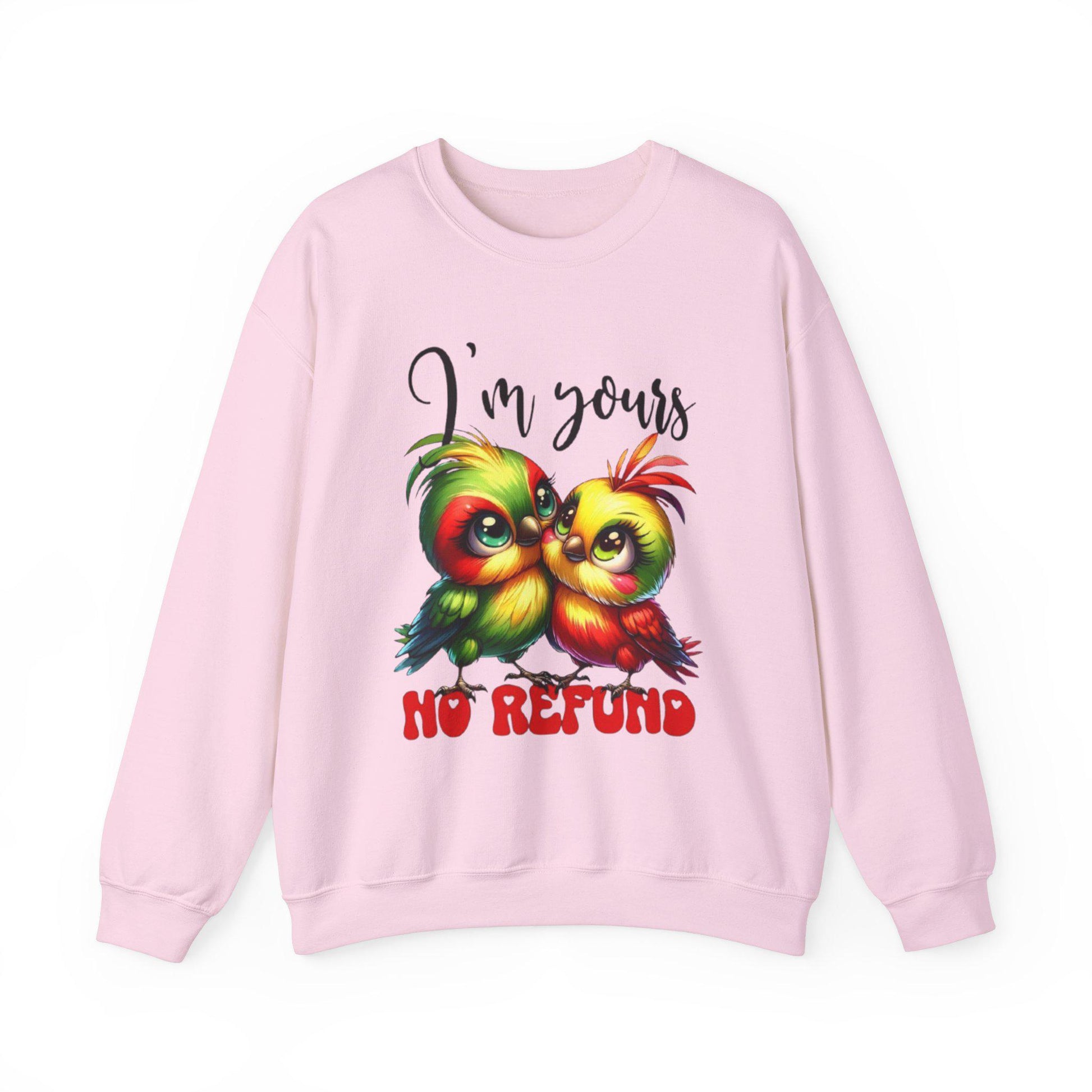 I'm yours no refund valentines Unisex Heavy Blend™ Crewneck Sweatshirt